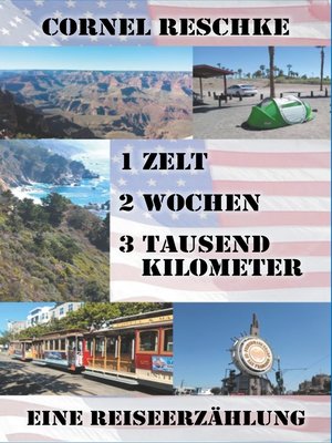 cover image of 1 Zelt, 2 Wochen, 3 tausend Kilometer
